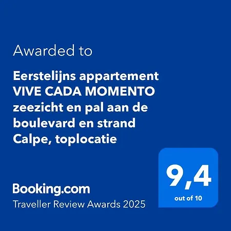 Eerstelijns Vive Cada Momento Zeezicht En Pal Aan De Boulevard En Calpe, Toplocatie * Calp